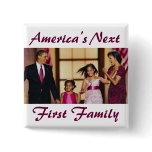 The Obamas: America's Next 1st Family Button