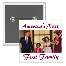 The Obamas: America's Next 1st Family Button