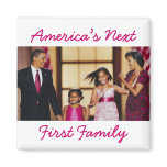 The Obamas: America's Next 1st Family Magnet