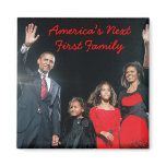 The Obamas: America's Next 1st Family Magnet