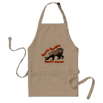The Official Honey Badger Don't Care Apron
