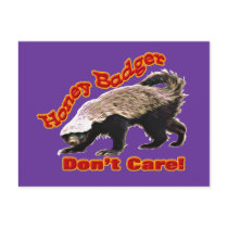 The Official Honey Badger Don't Care Postcard