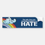 THE ONLY THING GAY MARRIAGE THREATENS IS HATE BUMPER STICKERS