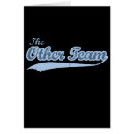 THE OTHER TEAM GREETING CARD