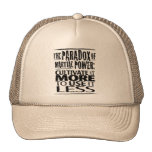 The Paradox of Martial Power Hats
