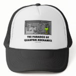 The Paradox Of Quantum Mechanics (Physics Humour) hats