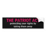 THE PATRIOT ACT BUMPER STICKERS