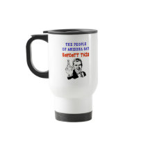 THE PEOPLE OF ARIZONA SAY MUG