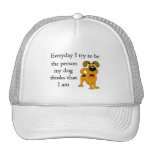 The person my dog thinks that I am