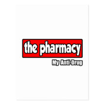 The Pharmacy...My Anti-Drug Postcard