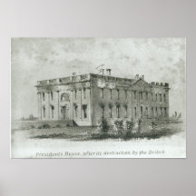 The President's House After its Destruction Posters