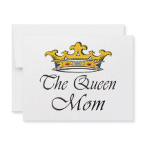 The Queen, Mom! T-shirt & gift ideas for mom. Personalized Invite