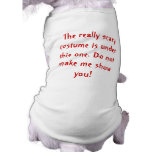 The really scary costume pet clothing