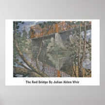 The Red Bridge By Julian Alden Weir Poster