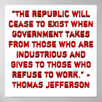 “The republic will cease to exist when Governme... Posters