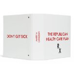 THE REPUBLICAN HEALTH CARE PLAN binders