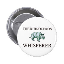 The Rhinoceros Whisperer Pinback Button