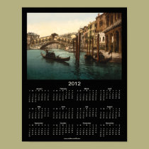 The Rialto Bridge, Venice, Italy, 2012 calendar posters