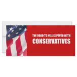 The Road to hell is paved with Conservatives rack cards