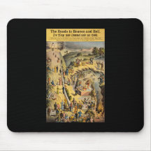 The Roads to Heaven and Hell Mousepad