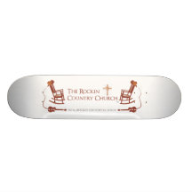 The Rockin Country Church Skateboard