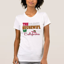 The Serious Housewife Of California Shirt