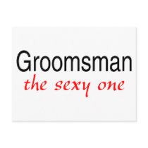 The Sexy One (Groomsman) Postcards