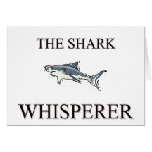 The Shark Whisperer Greeting Card