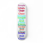 The Simple And clean Experiment skateboards