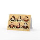 The SIx Wives of Henry VIII Classic Greeting Cards