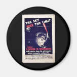 The Sky Was The Limit Fridge Magnets