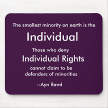 The smallest minority on earth is the, Individu... Mousepad