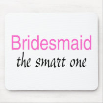 The Smart One (Bridesmaid)