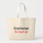 The Smart One (Groomsman) Bag