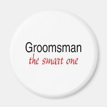 The Smart One (Groomsman) Magnet
