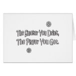 The Smoker You Drink Greeting Cards
