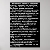 The Socialist...Bakunin quote poster