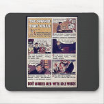The Sound That Kills, Don't Murder Men With Idle W Mousepads