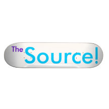 The Source! blank Skate Boards
