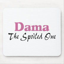 The Spoiled One Mousepad