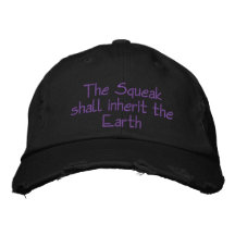 The Squeak shall inherit the Earth Embroidered Hats