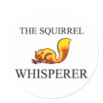 The Squirrel Whisperer Stickers