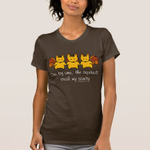 The squirrels steal my sanity t-shirt