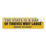 The State is a Gang Bumper Sticker bumper stickers