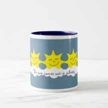 The sun comes out in sobriety mug