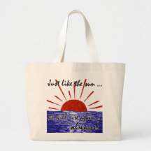 The Sun Will Always Rise Again! (Japan) #2 Canvas Bags