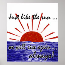 The Sun Will Always Rise Again! (Japan) #2 Print