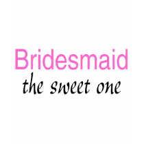The Sweet One (Bridesmaid)