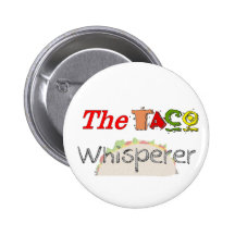 The Taco Whisperer Pins