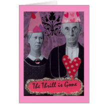 The Thrill is Gone Card